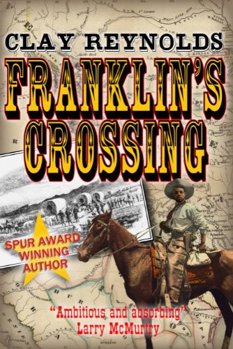 Franklin's Crossing by Clay Reynolds