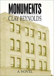 Monuments by Clay Reynolds