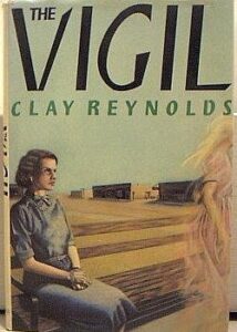 Vigil by Clay Reynolds